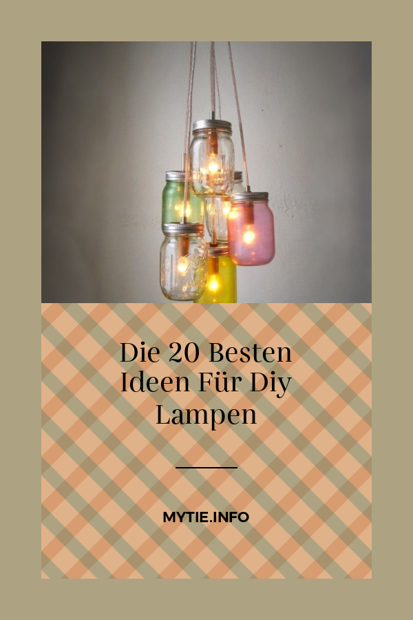 Die 20 Besten Ideen Für Diy Lampen